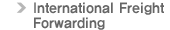 International Freight Forwarding